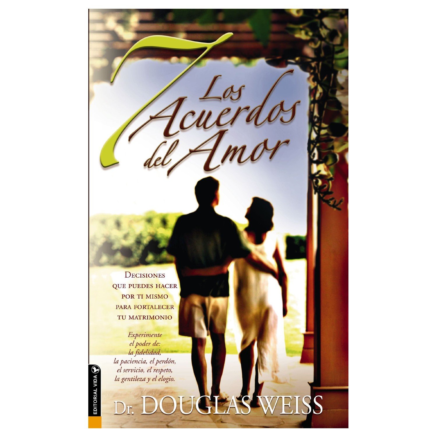 7 Acuerdos Del Amor 1 7 Acuerdos Del Amor