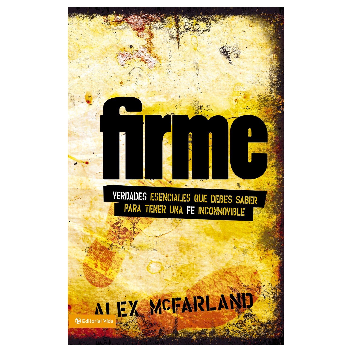 Firme/Verdades Esenciales 1 Firme/Verdades Esenciales