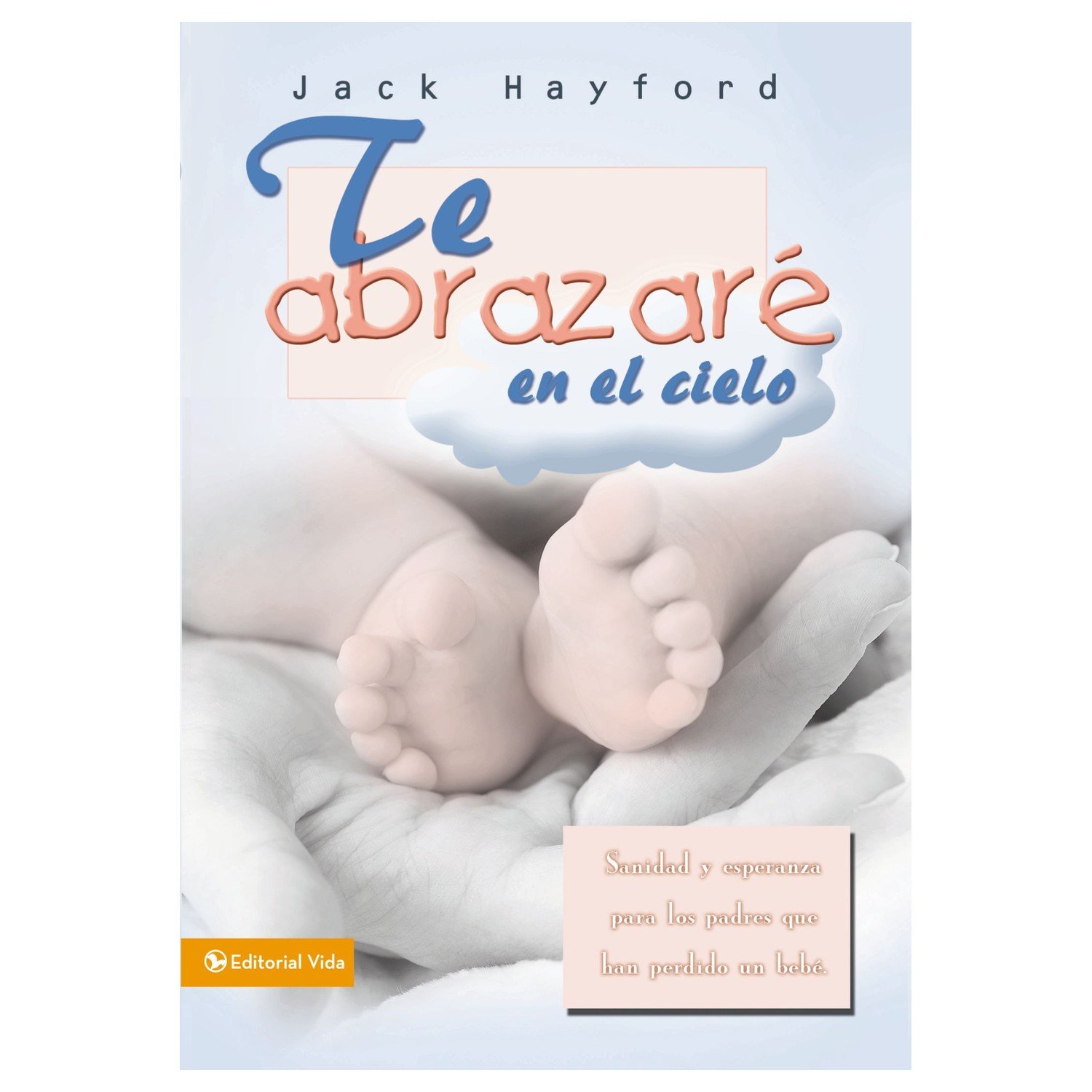 Te Abrazare En El Cielo 1 Te Abrazare En El Cielo