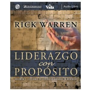 Liderazgo Con Proposito/Audio Libro