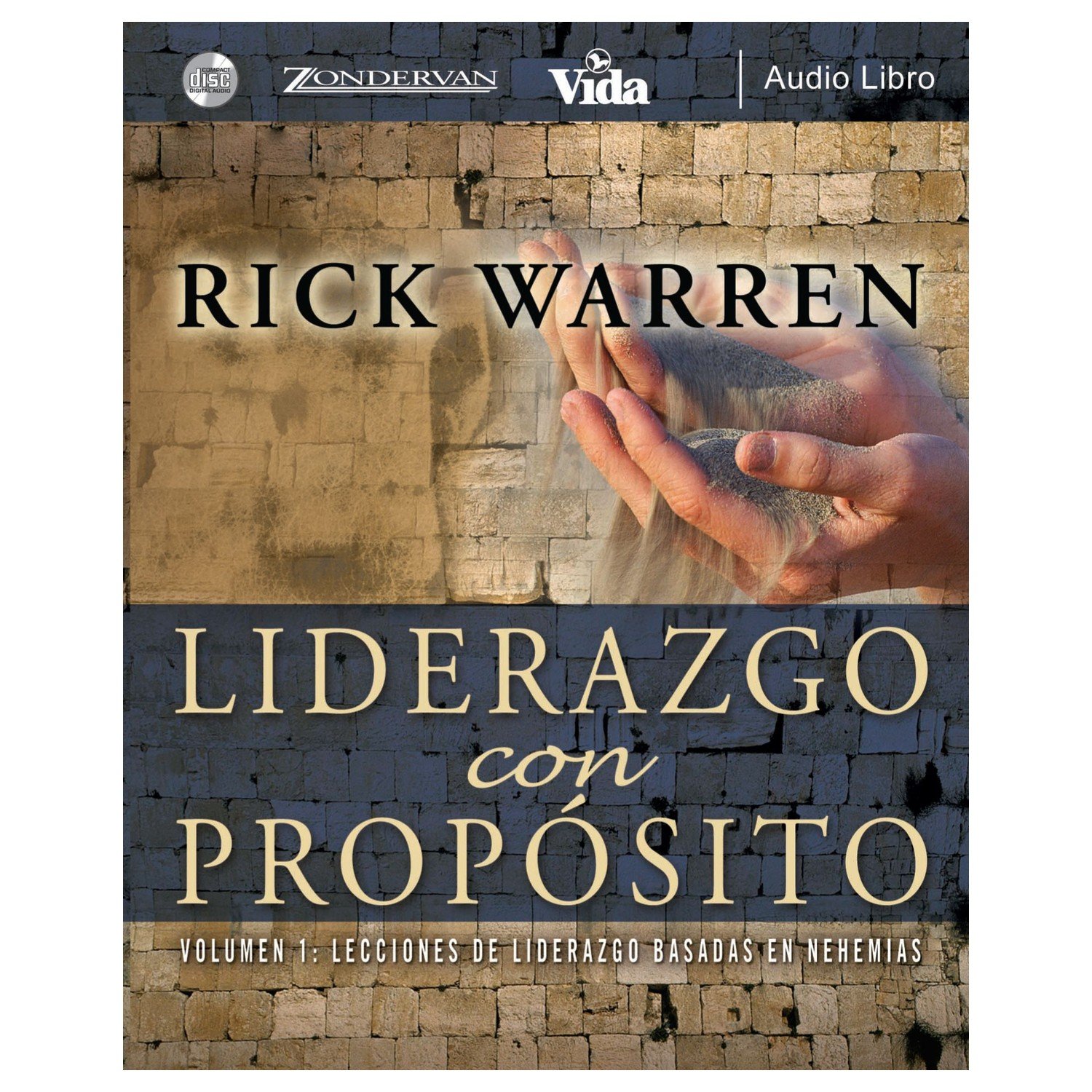 Liderazgo Con Proposito/Audio Libro 1 Liderazgo Con Proposito/Audio Libro