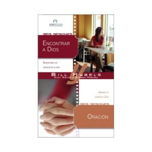 Encontrar A Dios/Oracion