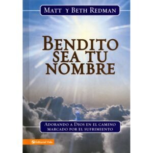Bendito Sea Tu Nombre