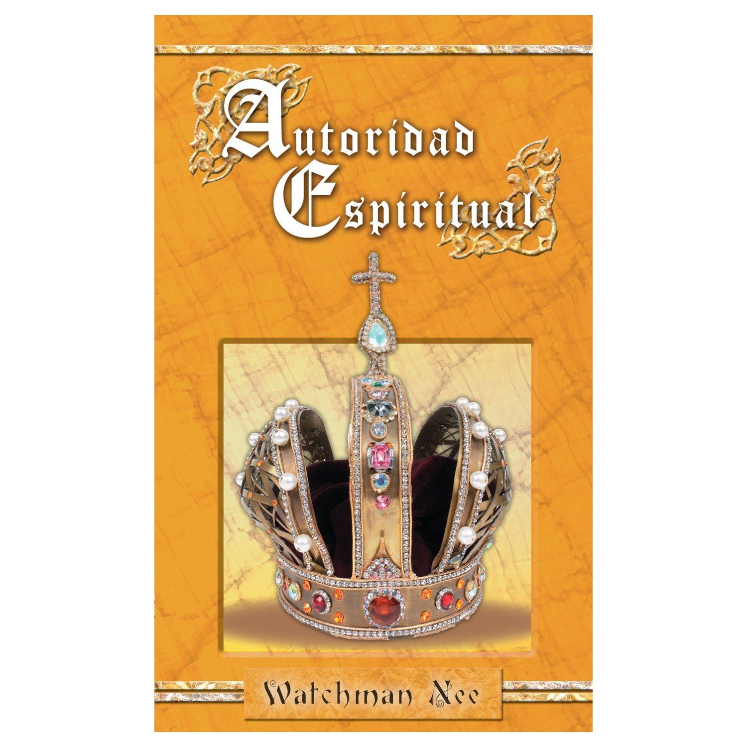 Autoridad Espiritual 1 Autoridad Espiritual