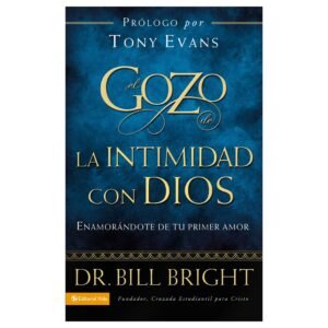Gozo De La Intimidad Con Dios