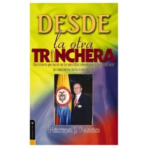 Desde La Otra Trinchera