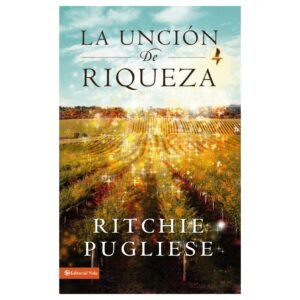 Uncion De Riqueza