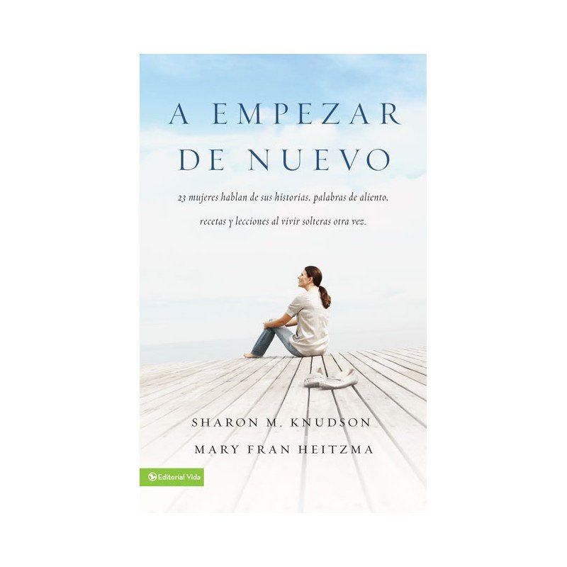 A Empezar De Nuevo 1 A Empezar De Nuevo