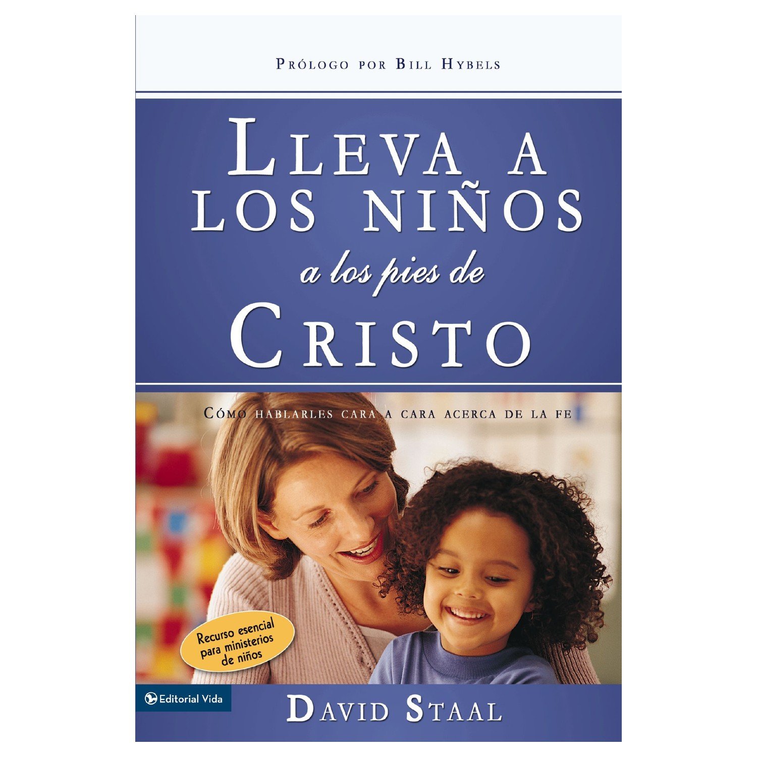 Lleva A Los Niños A Los Pies De Cristo 1 Lleva A Los Niños A Los Pies De Cristo