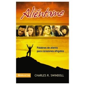 Alientame/Palabras De Aliento Para Corazones Afligidos/Bolsilibro