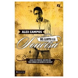Del Llanto a la Sonrisa