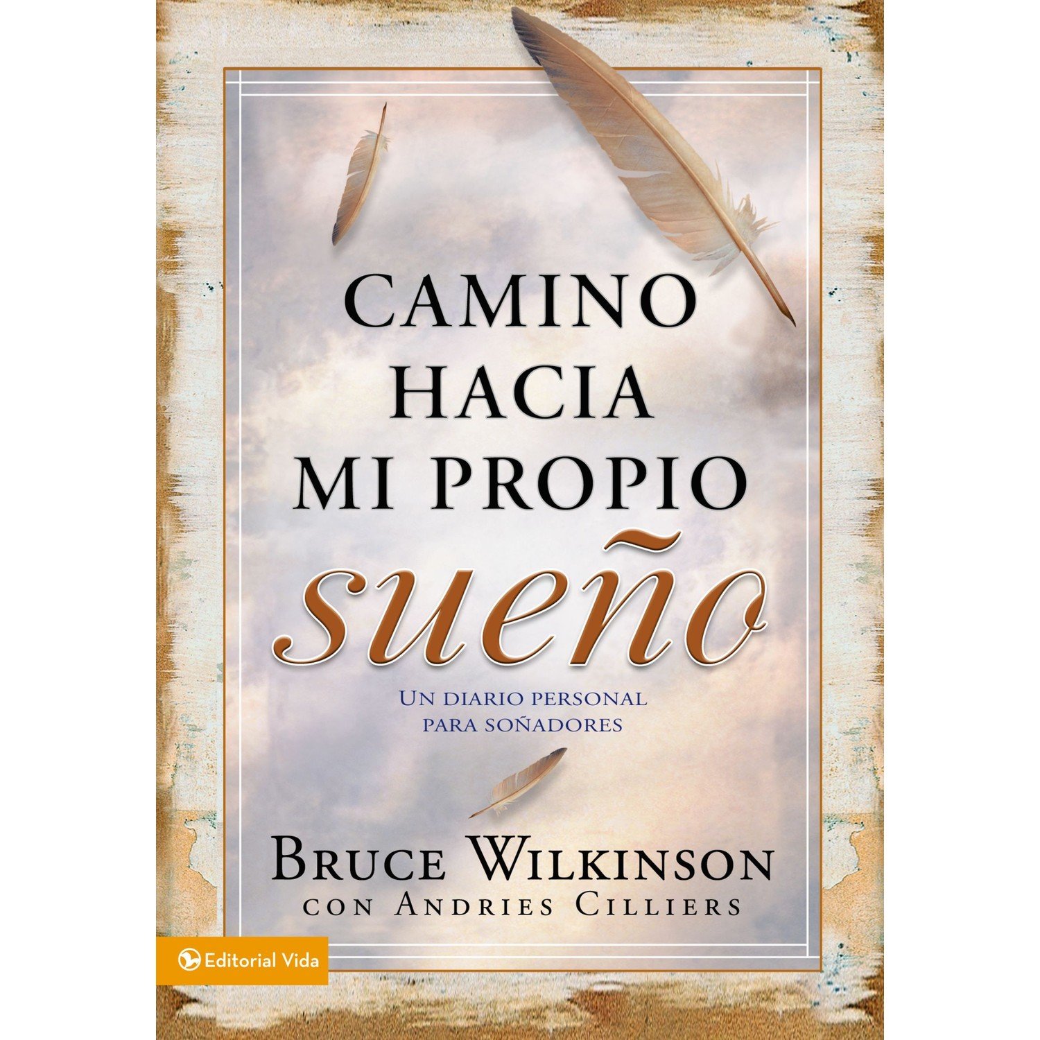 Camino Hacia Mi Propio Sueno 1 Camino Hacia Mi Propio Sueno