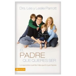 Padre Que Quieres Ser