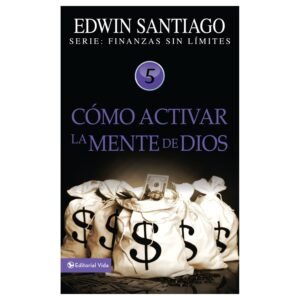 Como Activar La Mente De Dios/Tomo 05