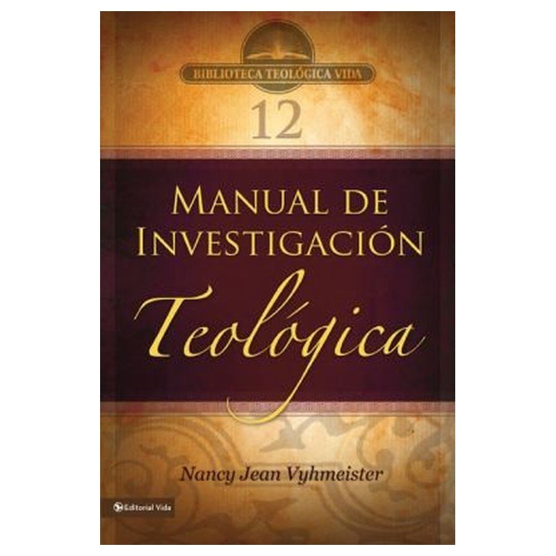 Manual de Investigación Teológica 1 Manual de Investigación Teológica