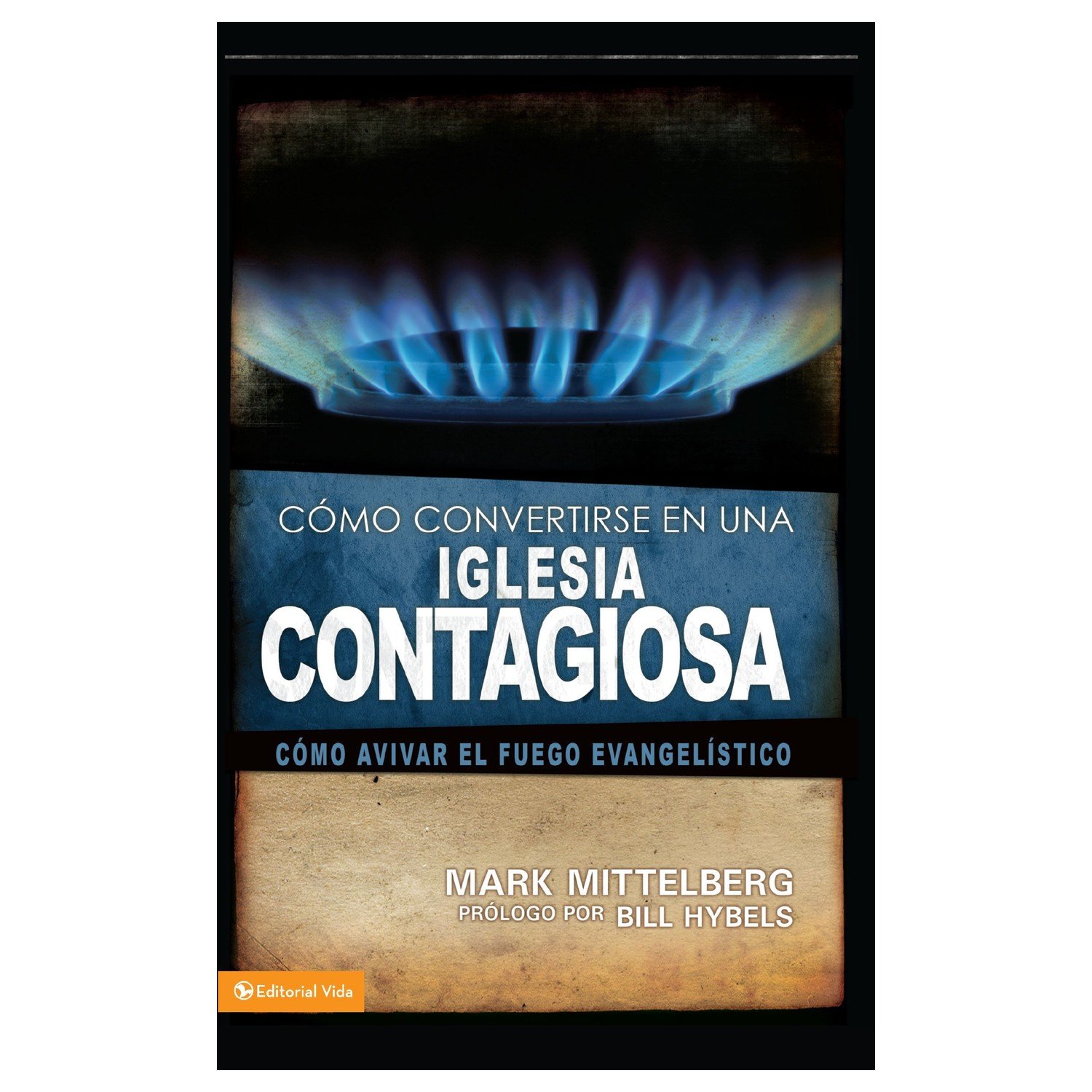 Como Convertirse En Una Iglesia Contagiosa 1 Como Convertirse En Una Iglesia Contagiosa