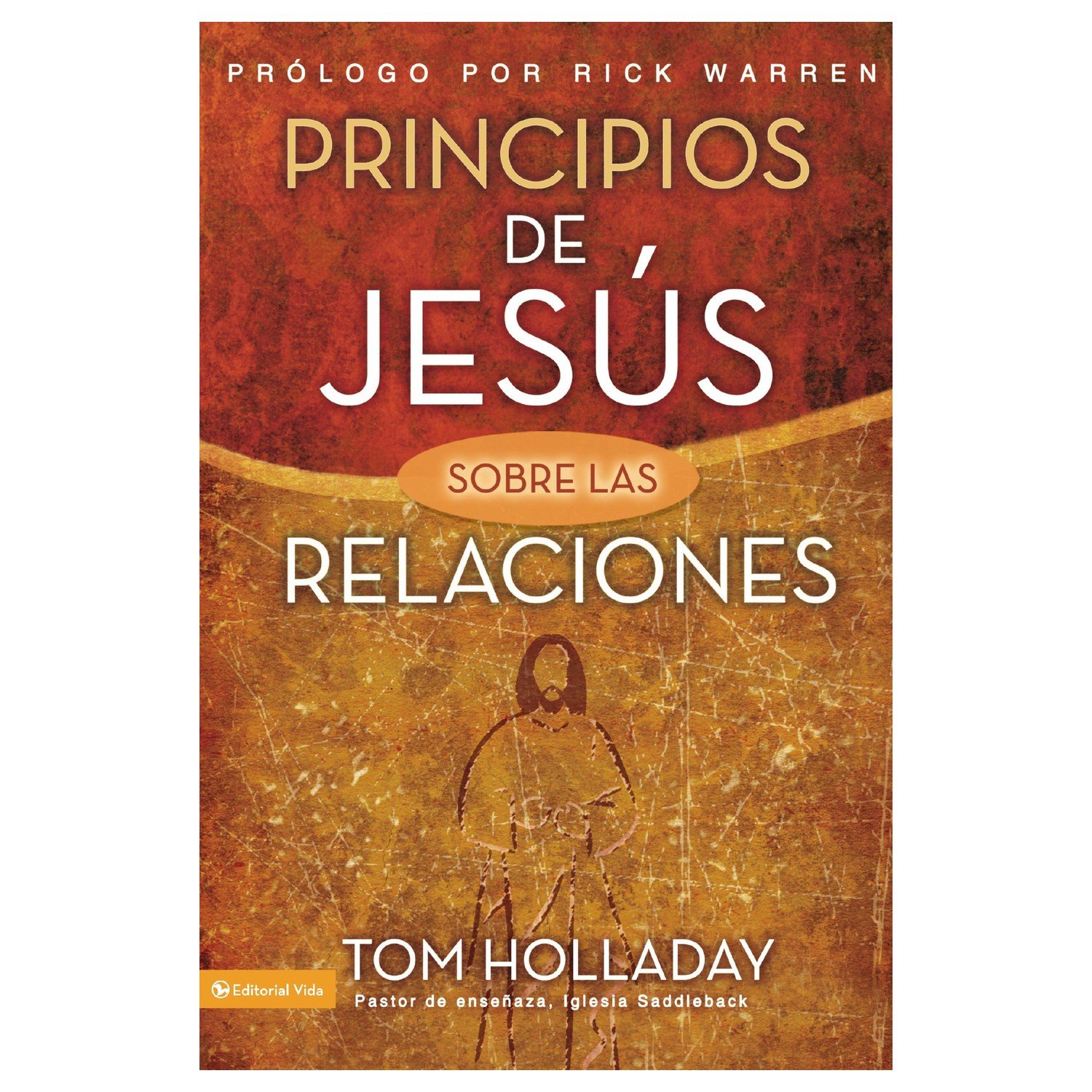 Principios de Jesús Sobre las Relaciones 1 Principios de Jesús Sobre las Relaciones