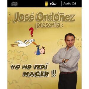 Yo No Pedi Nacer/Audio Libro