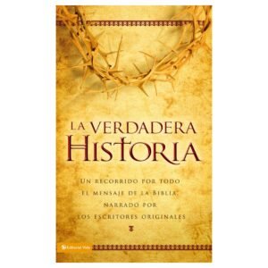 Verdadera Historia/NVI/Tapa Dura