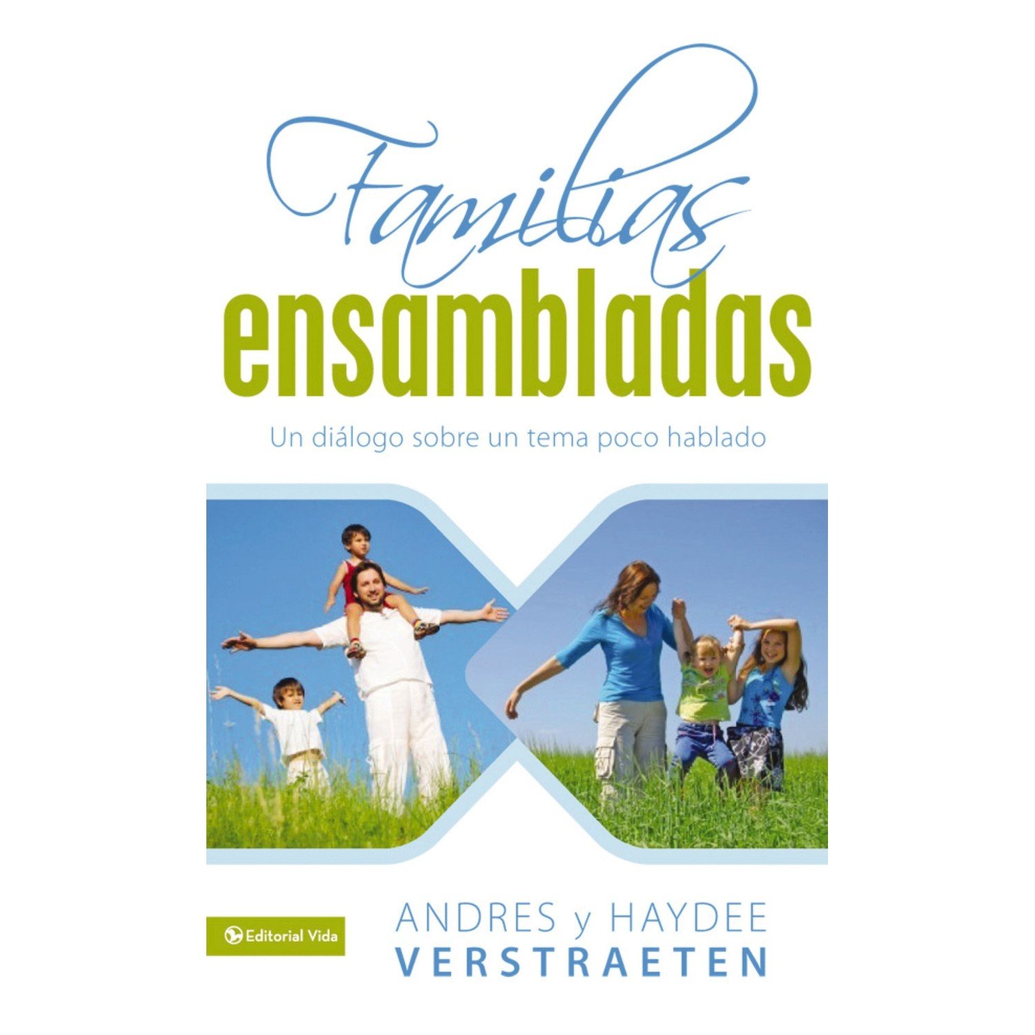 Familias Ensambladas 1 Familias Ensambladas