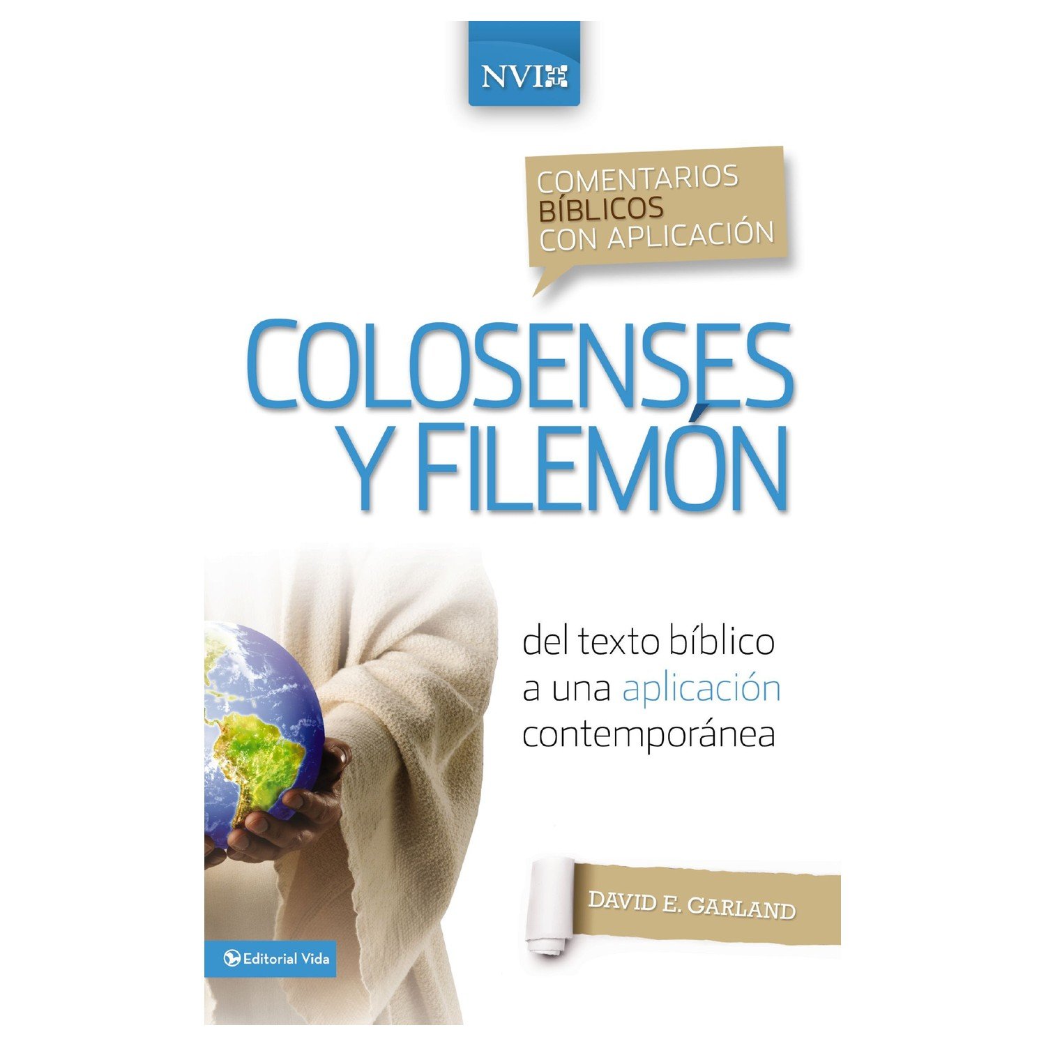 Comentarios /Colosenses Filemón/NVI 1 Comentarios /Colosenses Filemón/NVI