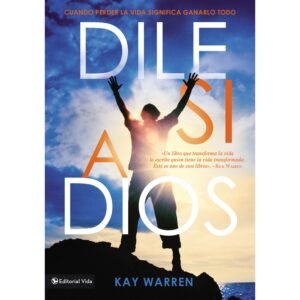 Dile Sí a Dios