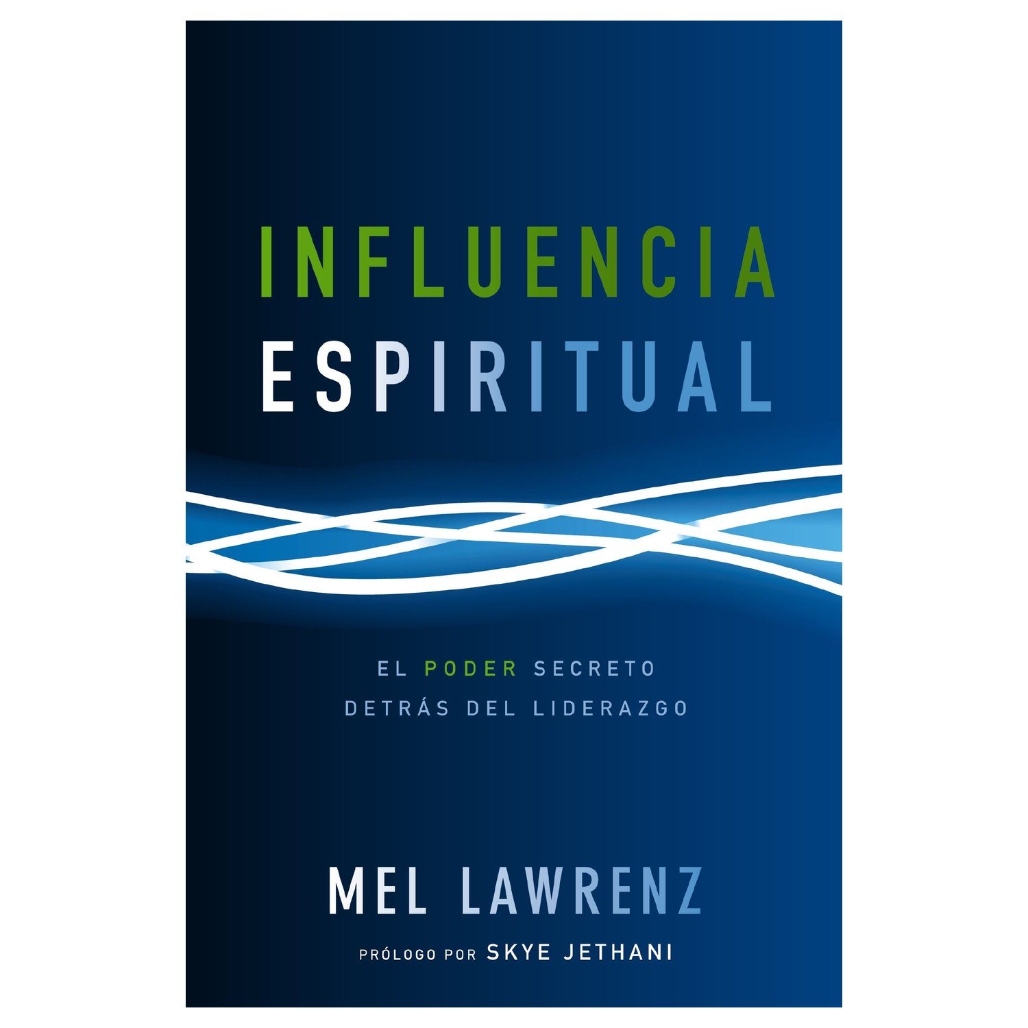 Influencia Espiritual 1 Influencia Espiritual