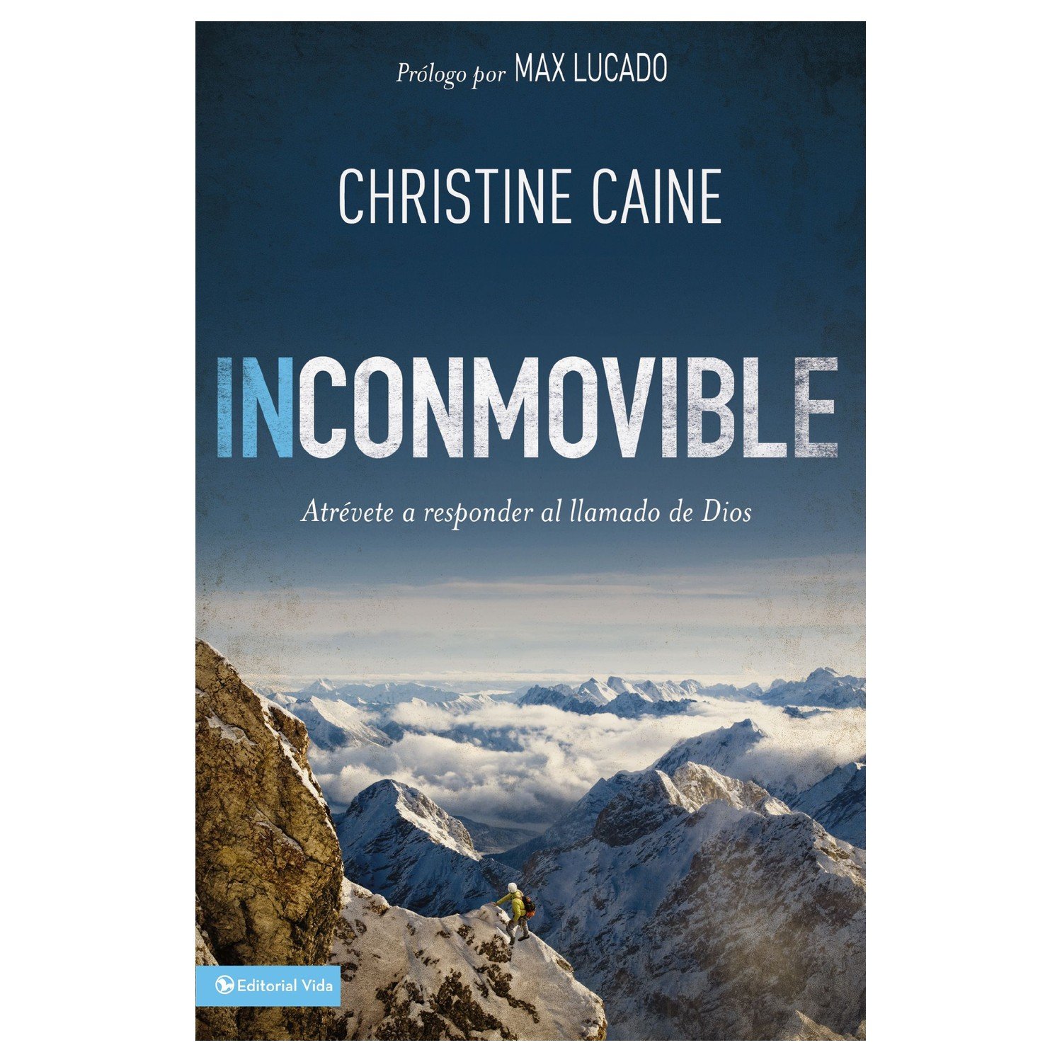 Inconmovible - Christine Caine 1 Inconmovible - Christine Caine