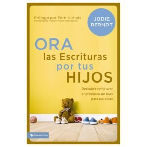 Ora las escrituras por tus hijos