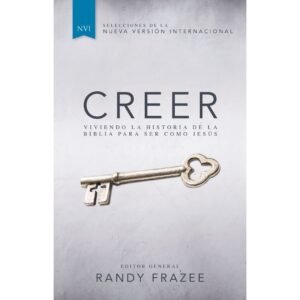 CREER - VIVIENDO LA HISTORIA DE LA BIBLIA PARA SER