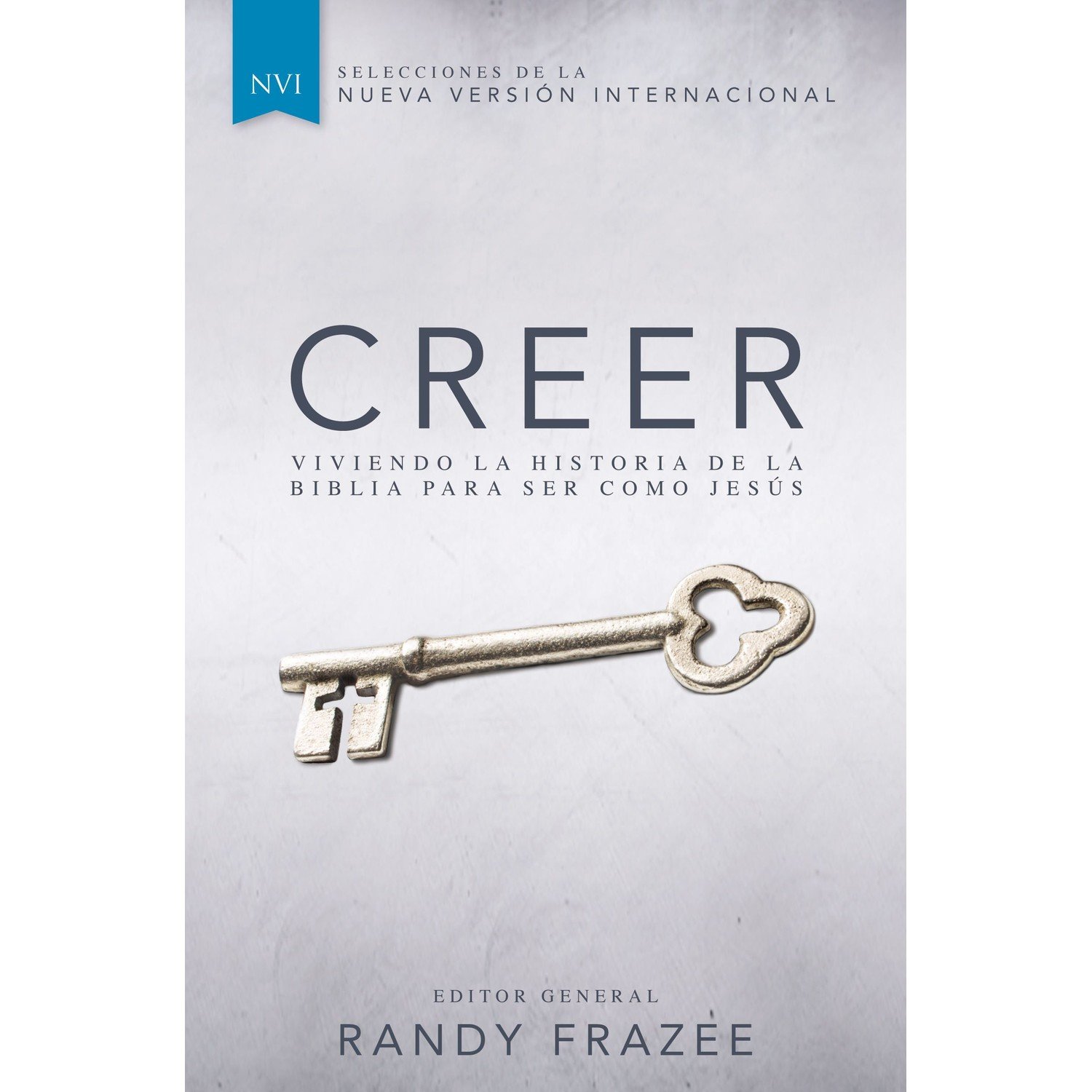Creer – Randy Frazee 1 Creer – Randy Frazee