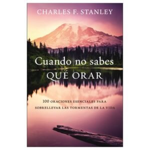 Cuando No Sabes Qué Orar