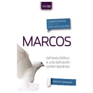 Comentario Biblico Con Aplicacion/Marcos/NVI