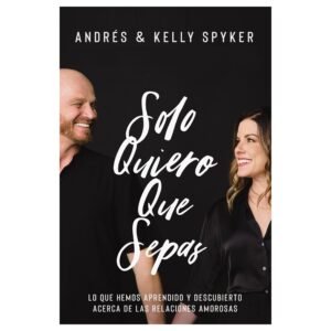 solo quiero que sepas