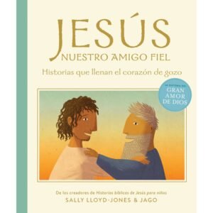 Jesús Nuestro Amigo Fiel