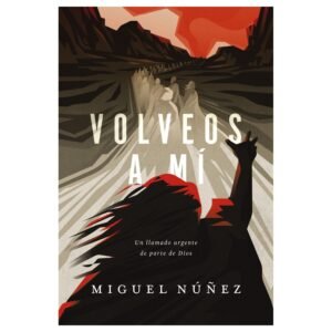Volveos a Mí