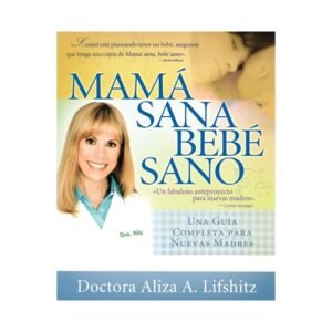 Mama Sana/Bebe Sano