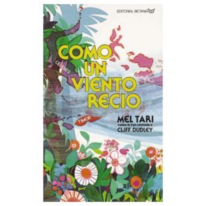 Como un Viento Recio / Libro
