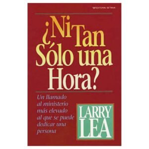 ¿Ni Tan Sólo una Hora?