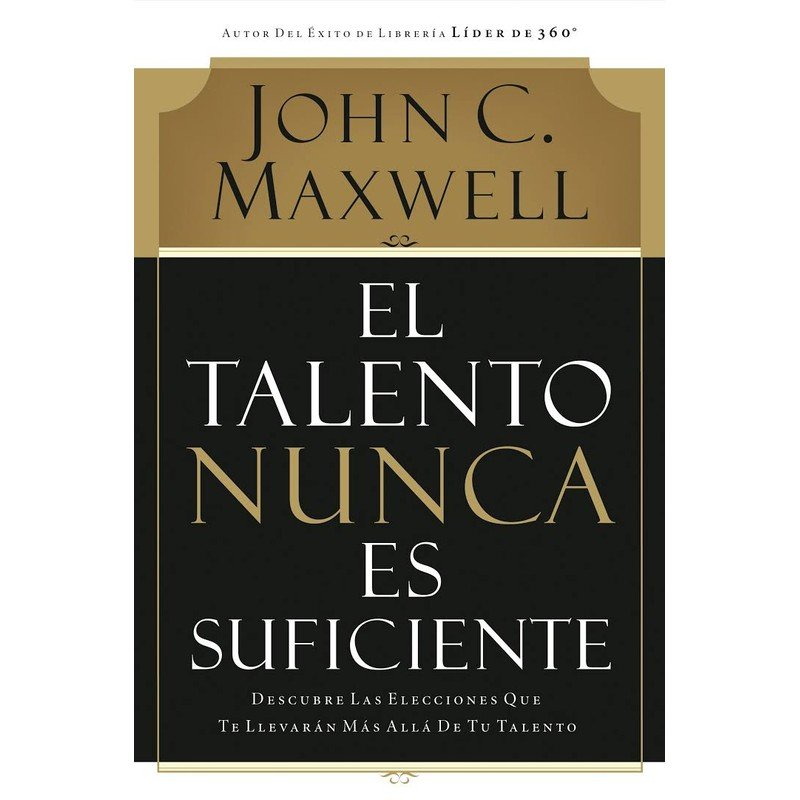 Talento Nunca Es Suficiente 1 Talento Nunca Es Suficiente