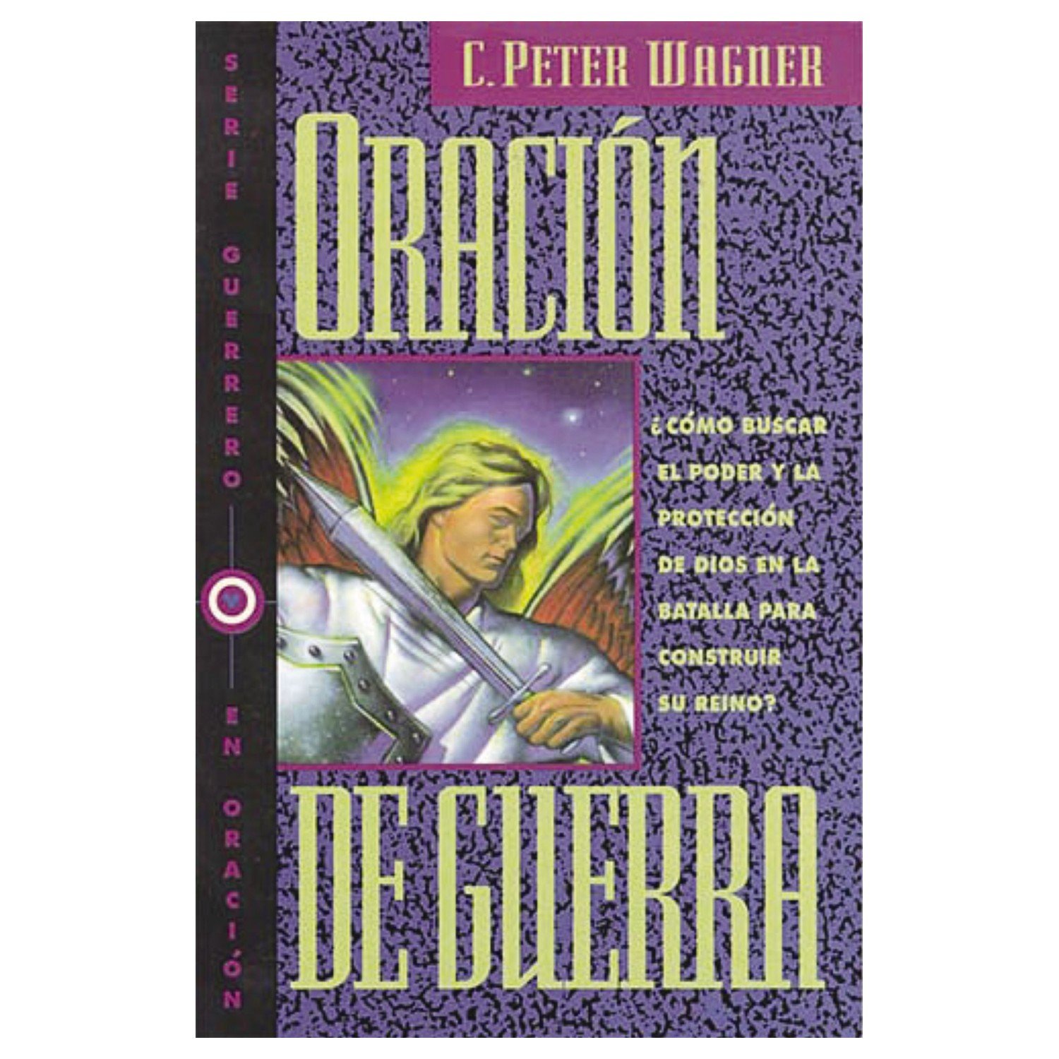 Oracion De Guerra 1 Oracion De Guerra