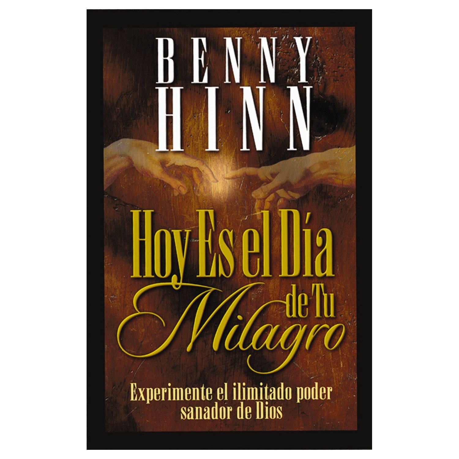 Hoy Es El Dia De Tu Milagro 1 Hoy Es El Dia De Tu Milagro