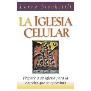 La Iglesia Celular