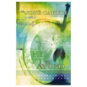 Ayuno/Secreto Del Crecimiento