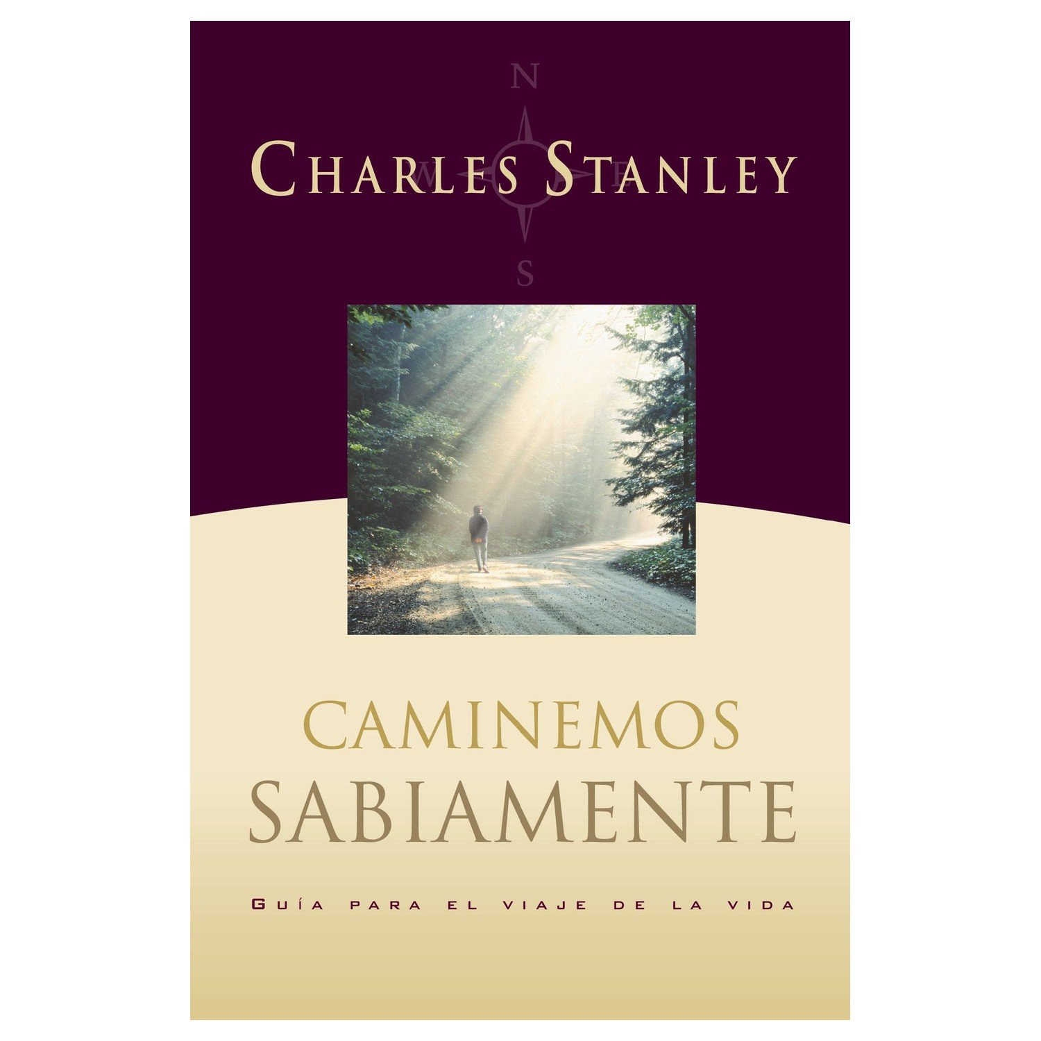 Caminemos Sabiamente 1 Caminemos Sabiamente