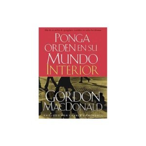 Ponga Orden En Su Mundo Interior/Bolsilibro