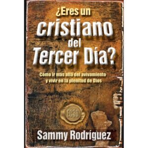 Eres Un Cristiano Del Tercer Dia