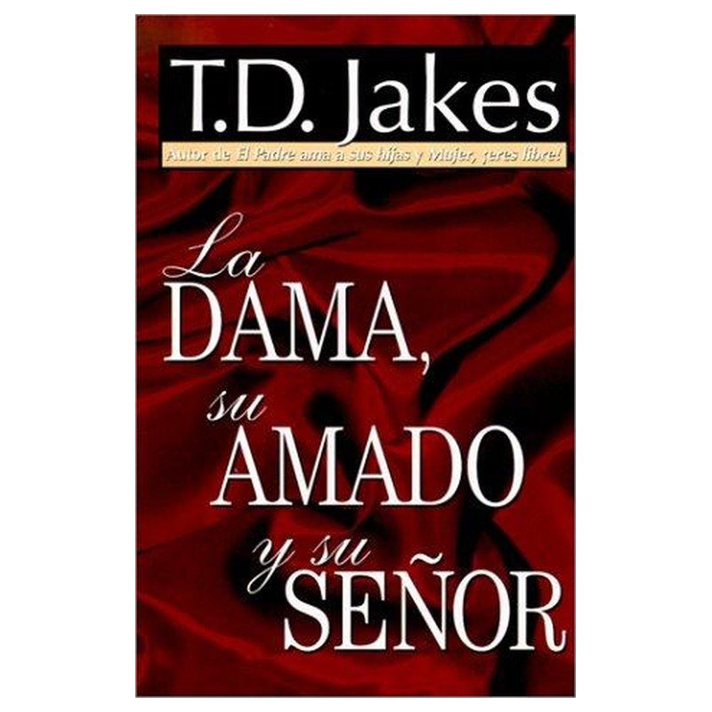 Dama Su Amado Y Su Señor 1 Dama Su Amado Y Su Señor