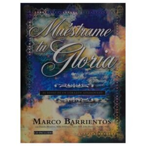 Muestrame Tu Gloria
