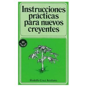 Instrucciones Prácticas para Nuevos Creyentes